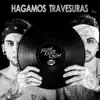 Young Killer & Sosa - Hagamos travesuras (Radio Edit) - Single